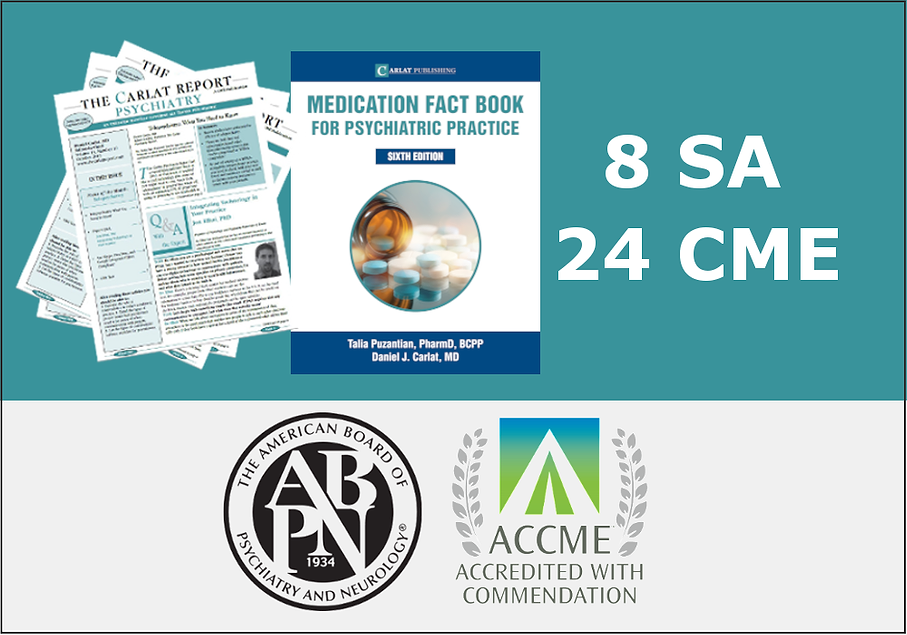 2022 Carlat Psychiatry Report SelfAssessment Course CARLAT PUBLISHING