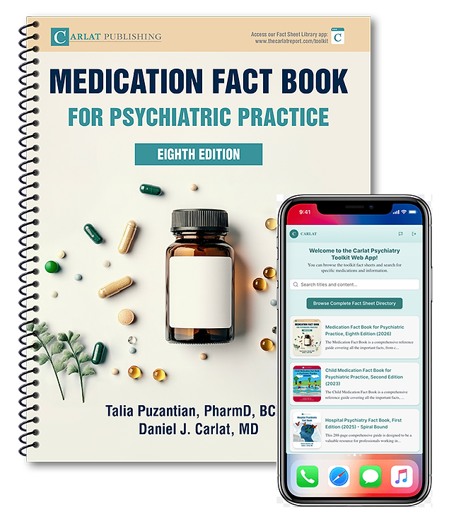 Medication Fact Book for Psychiatric Practice, Eighth Edition
