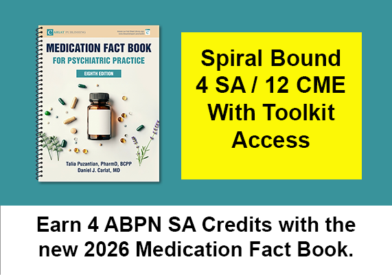 Medication Fact Book for Psychiatric Practice, Eighth Edition