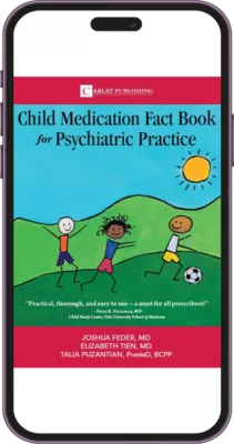 9--Child-Medication-Fact-Book-for-Psychiatric-Practice,-First-Edition-(2018).png